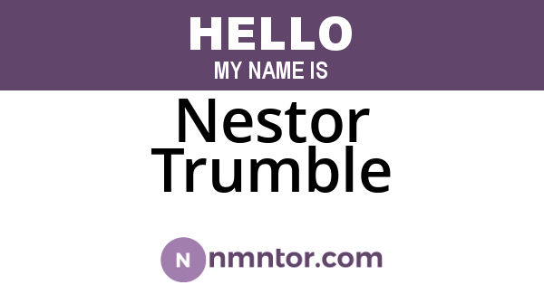 Nestor Trumble