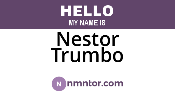 Nestor Trumbo