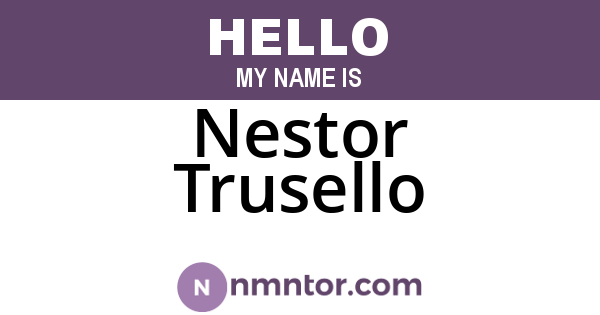 Nestor Trusello