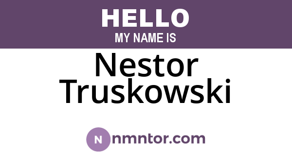 Nestor Truskowski
