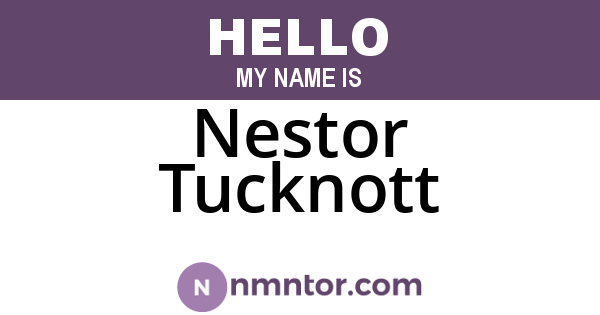Nestor Tucknott