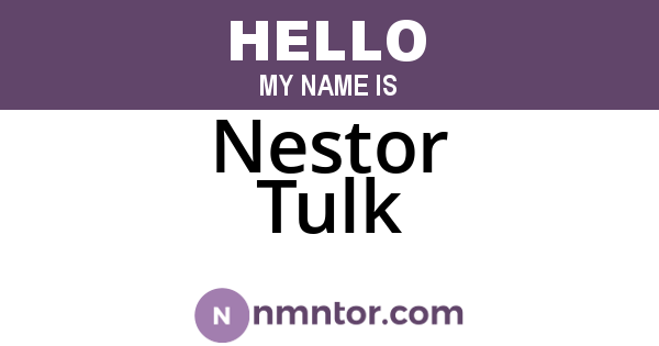 Nestor Tulk