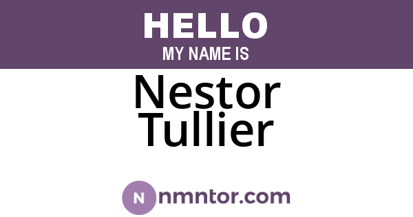 Nestor Tullier