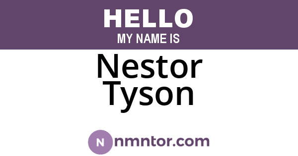 Nestor Tyson