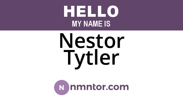 Nestor Tytler