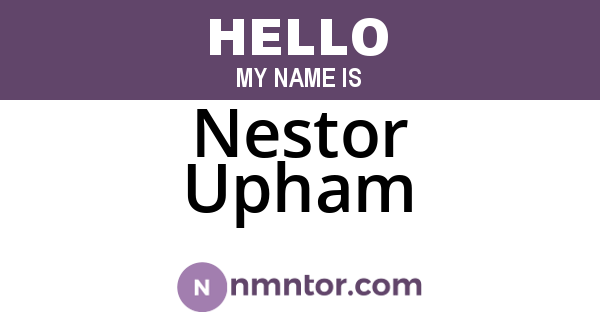 Nestor Upham