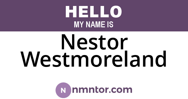 Nestor Westmoreland