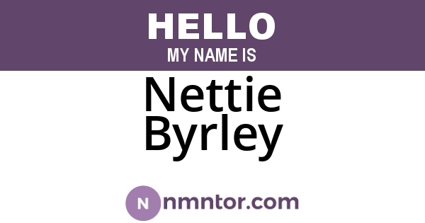 Nettie Byrley
