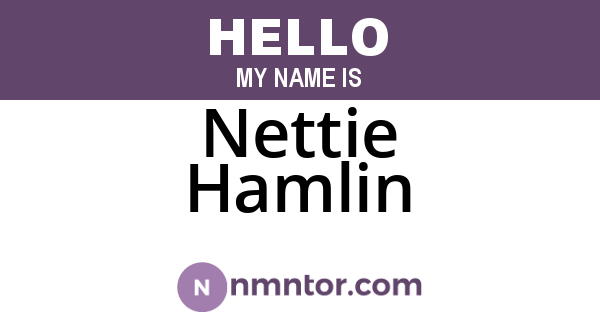 Nettie Hamlin