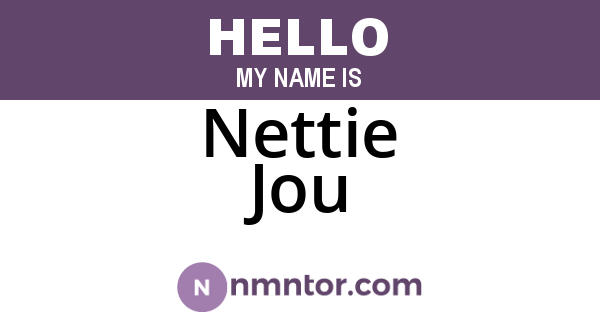 Nettie Jou