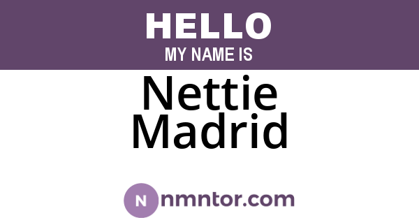 Nettie Madrid