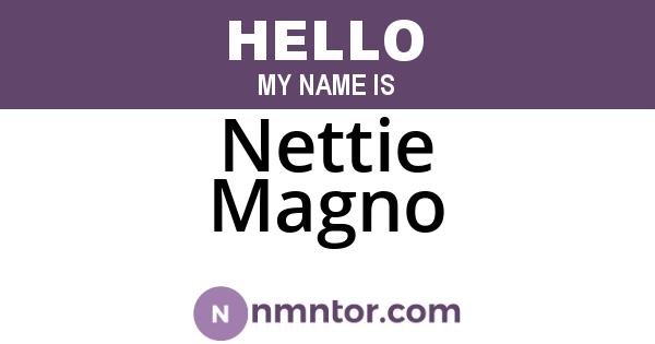 Nettie Magno