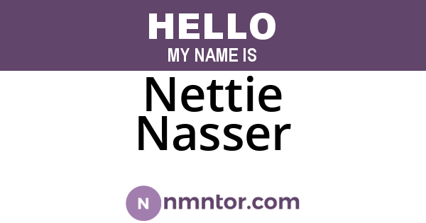 Nettie Nasser
