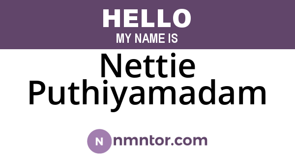 Nettie Puthiyamadam