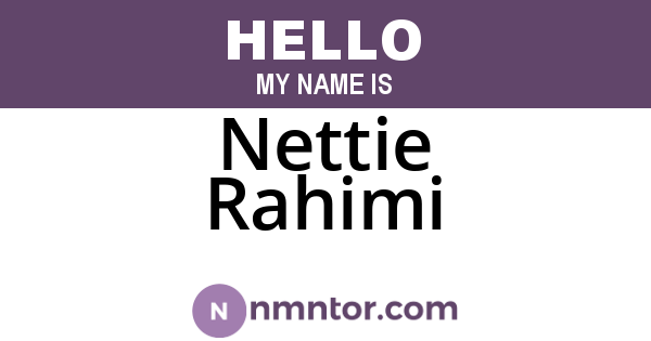 Nettie Rahimi