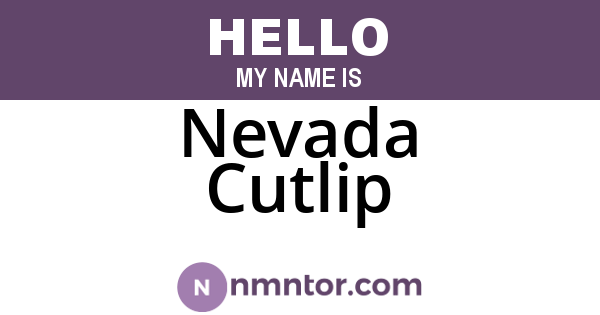 Nevada Cutlip