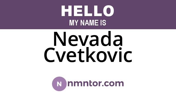 Nevada Cvetkovic