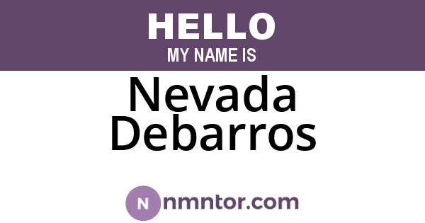 Nevada Debarros