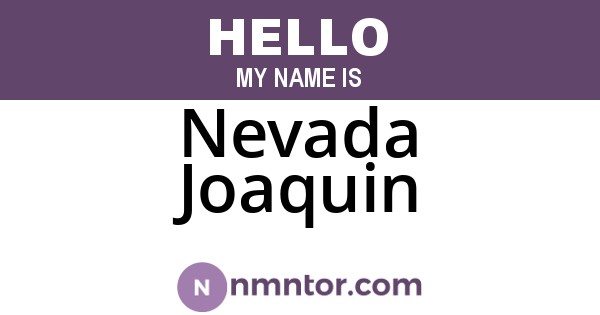 Nevada Joaquin