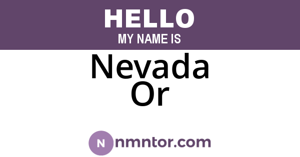 Nevada Or