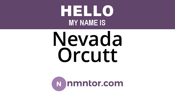 Nevada Orcutt