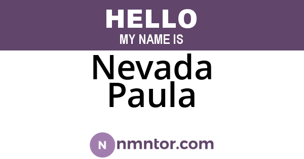 Nevada Paula