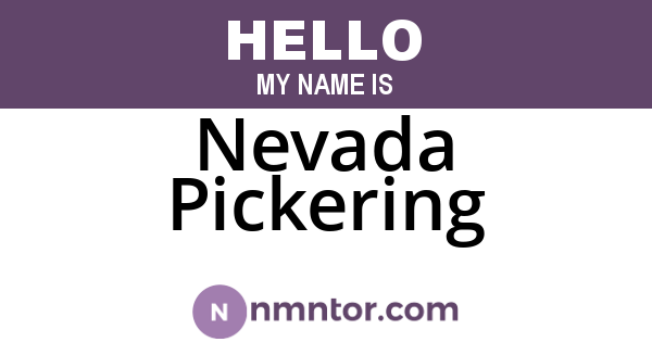 Nevada Pickering