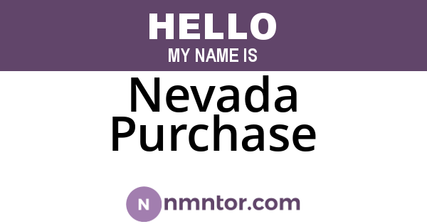 Nevada Purchase
