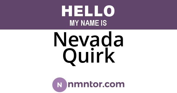 Nevada Quirk