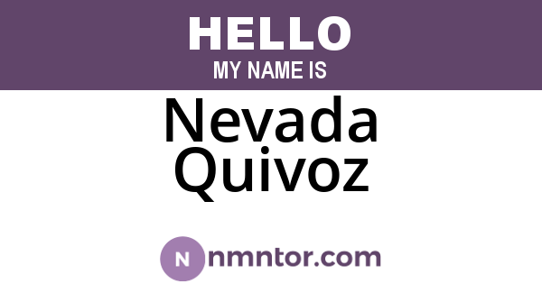 Nevada Quivoz