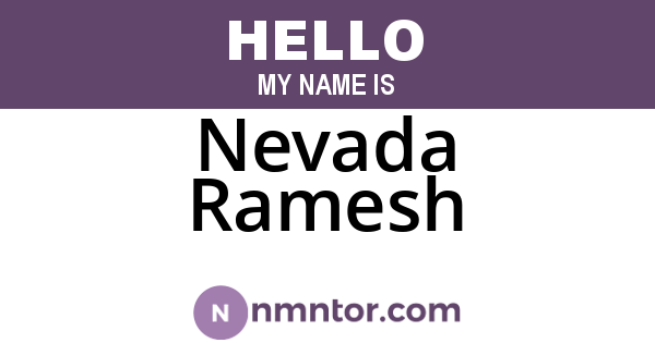 Nevada Ramesh