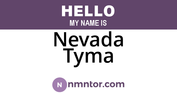 Nevada Tyma