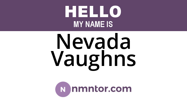 Nevada Vaughns