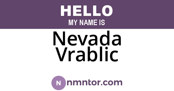 Nevada Vrablic