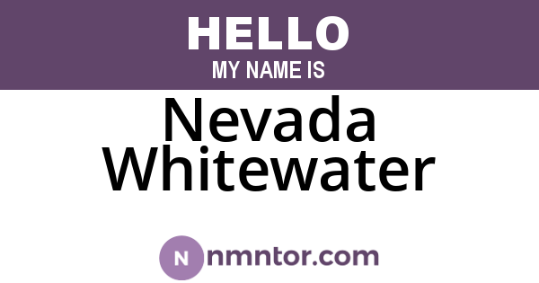 Nevada Whitewater