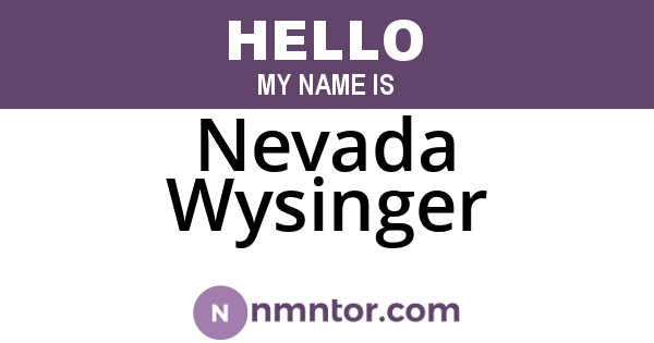 Nevada Wysinger