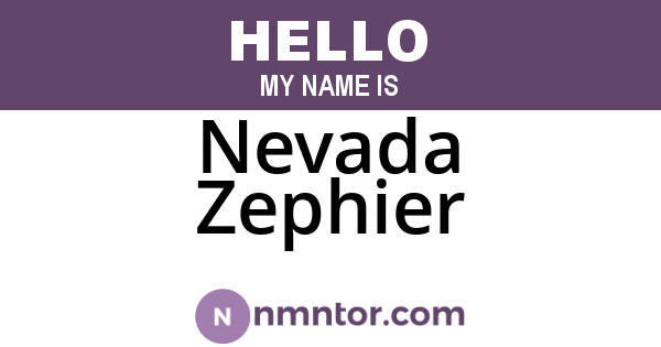 Nevada Zephier
