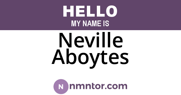 Neville Aboytes
