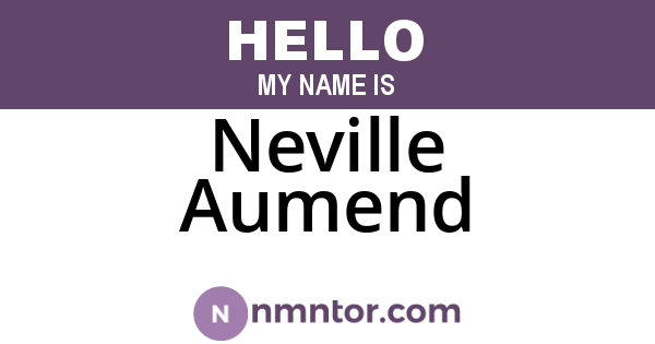 Neville Aumend
