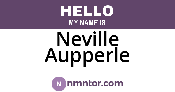 Neville Aupperle