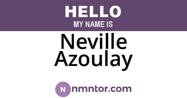 Neville Azoulay