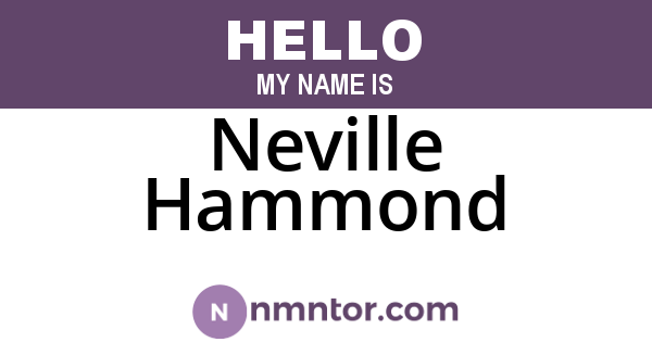 Neville Hammond
