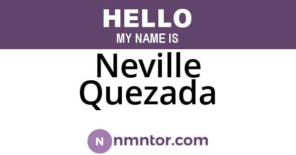 Neville Quezada