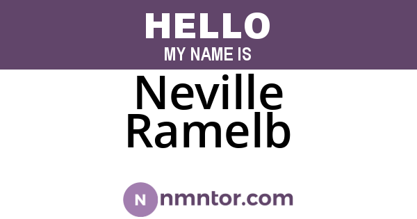 Neville Ramelb