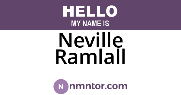 Neville Ramlall