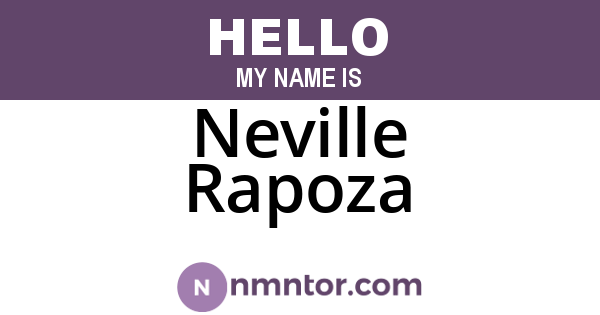 Neville Rapoza