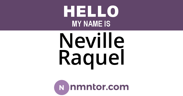 Neville Raquel