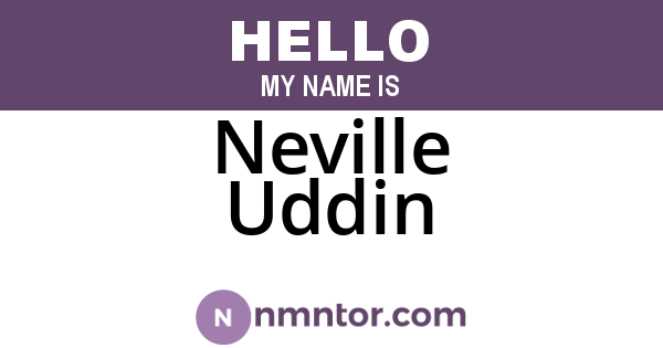 Neville Uddin