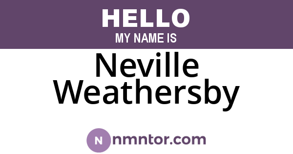 Neville Weathersby