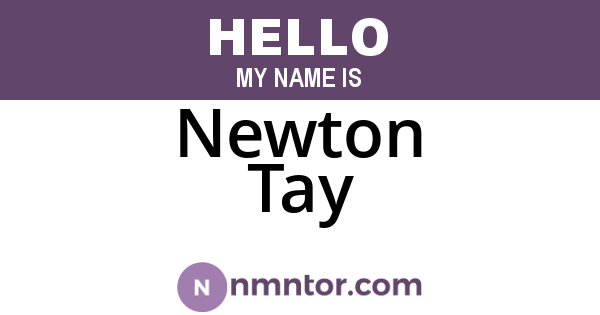 Newton Tay